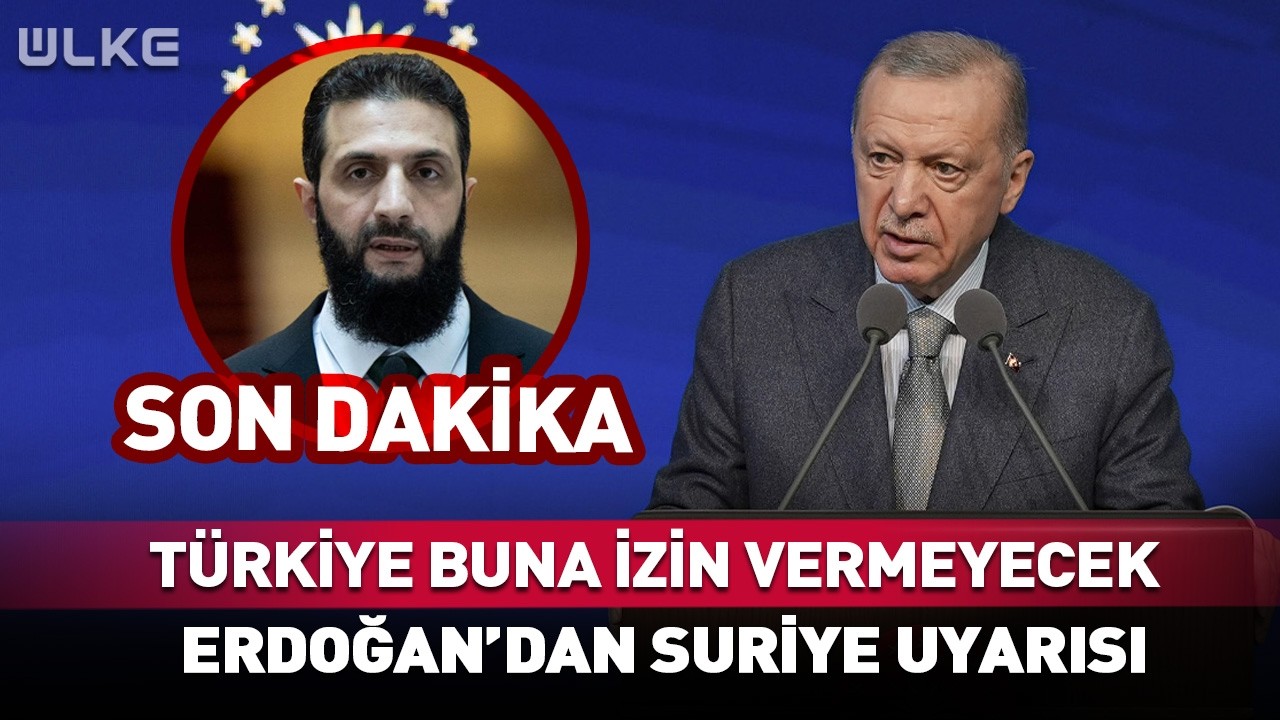 Türkiye Buna İzin Vermeyecek! Erdoğan'dan Suriye Uyarısı #Sondakika