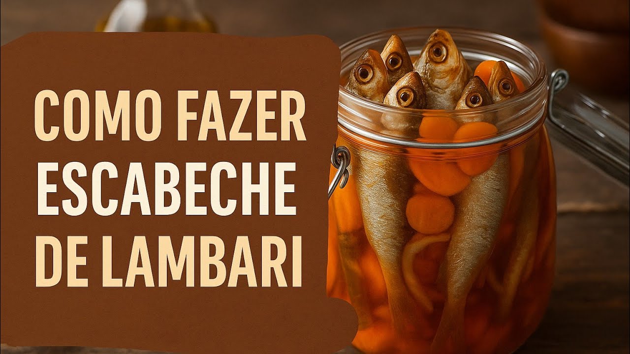 Como Fazer Escabeche de Lambari: Receita Tradicional e Fácil Passo a Passo!