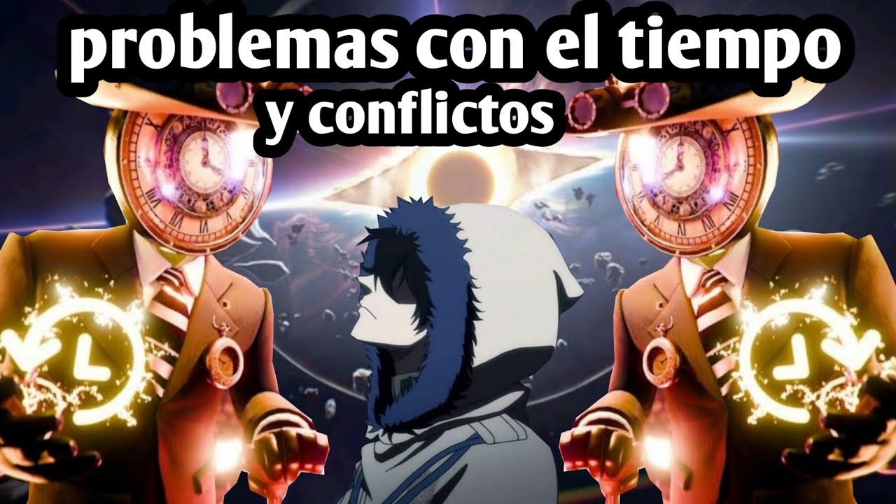 Problemas con los guardianes del tiempo y una nueva amenaza 💀🗿🕞