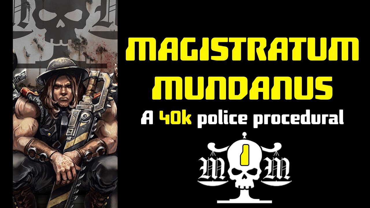 THE MAGISTRATUM MUNDANUS: EPISODE 1 - GRIGGLAK FLY REAL BIRD