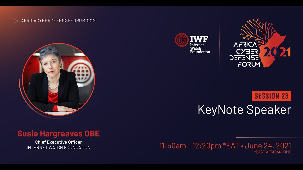 Keynote Speech |Susie Hargreaves OBE, CEO Internet Watch Foundation