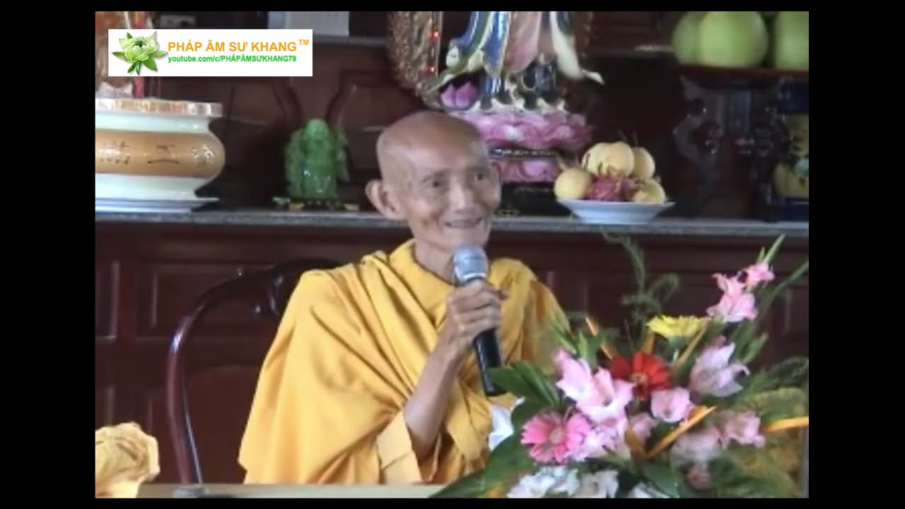 2. KINH SÁU SÁU  N17-5-2011AL TẠI TX NGỌC TRƯỜNG SƯ GIÁC KHANG GIẢNG