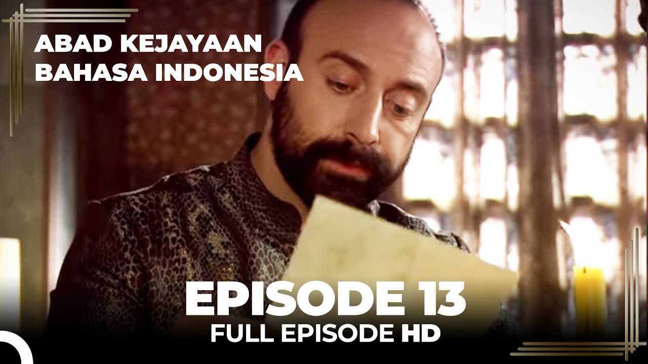 Abad Kejayaan Episode 13 ( Bahasa Indonesia)
