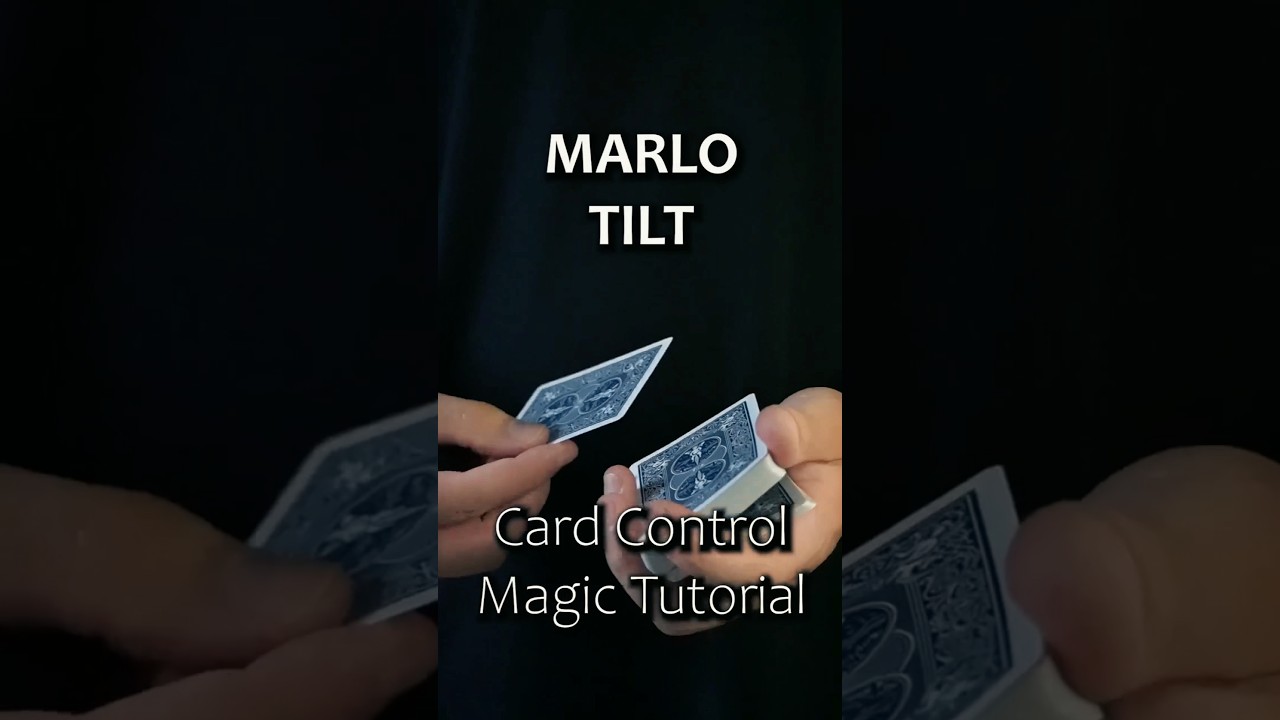 EASY Card Control Magic Tutorial- Marlo Tilt Depth Illusion #magic #playingcards #cardistry