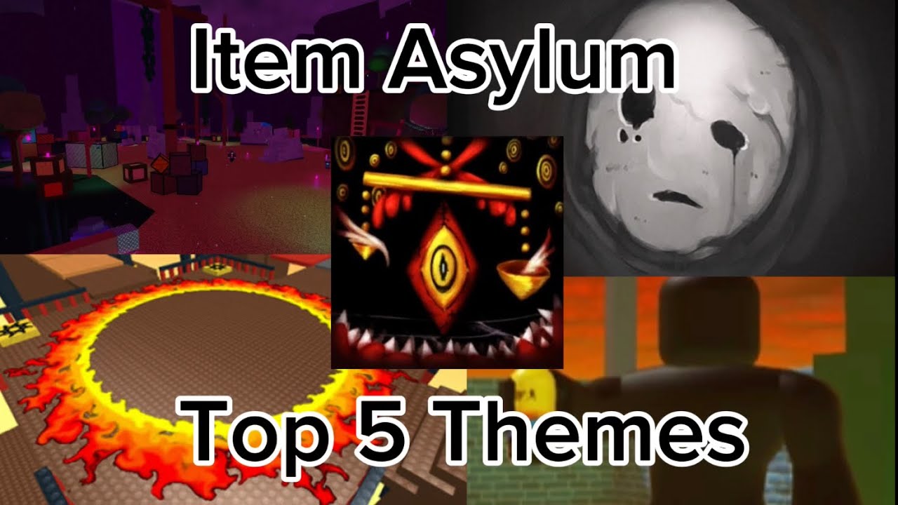 Item Asylum: My Top 5 Themes (Outdated)