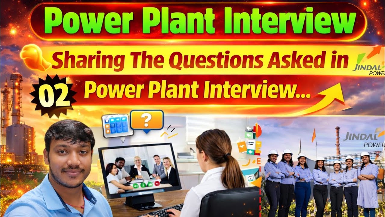 Power Plant Interview Question | Online Power Plant Interview | Part-2