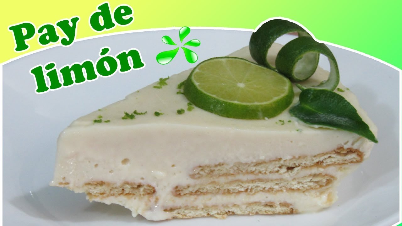 Pay de Limon Frio con Galletas Marias | Facil y Economico | Sin Horno | ¡Mega Delicioso!