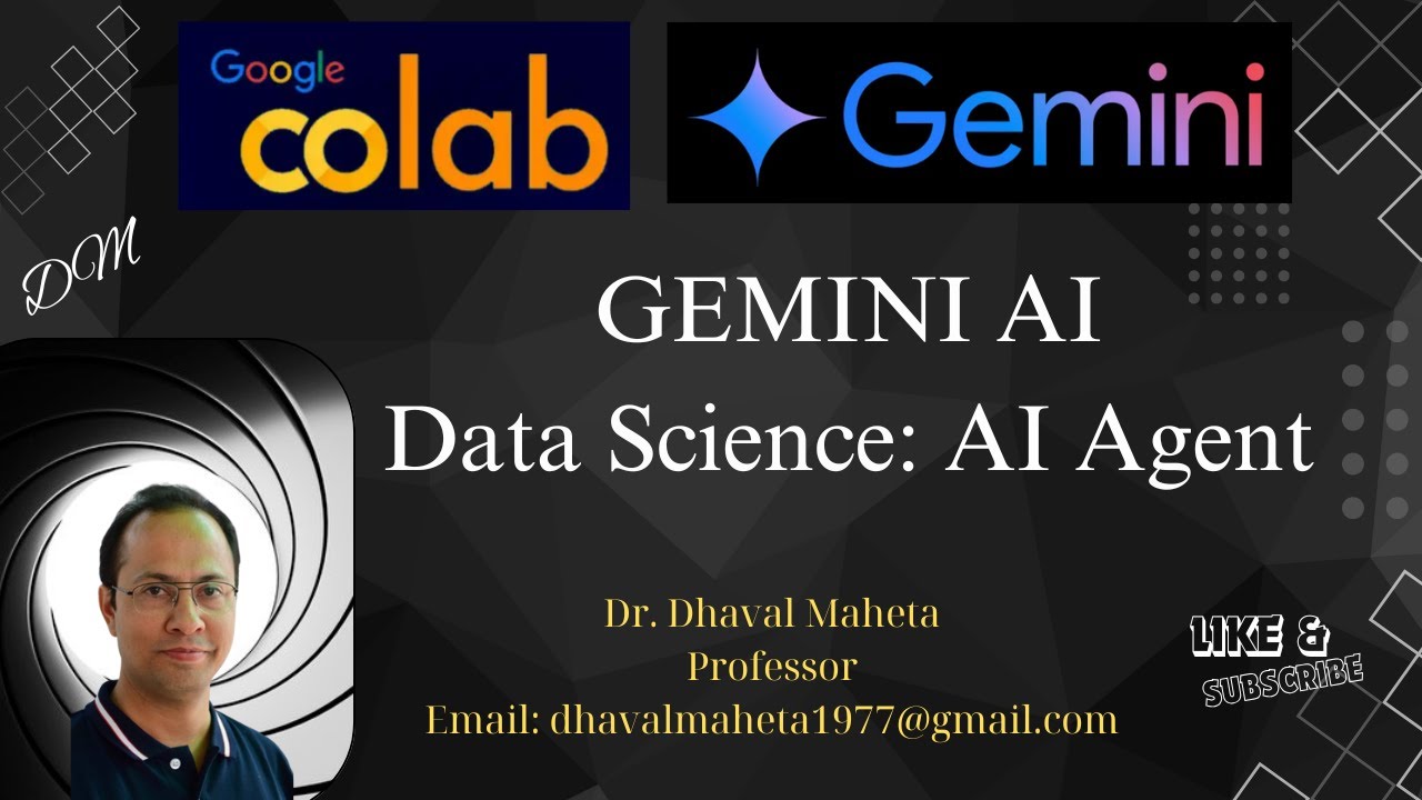 Build Data Science Agents with Google Colab and Gemini AI || Dr. Dhaval Maheta