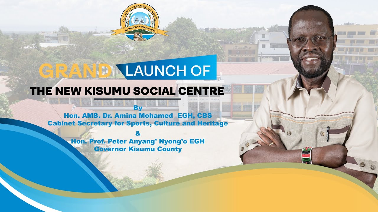 THE NEW KISUMU SOCIAL CENTRE
