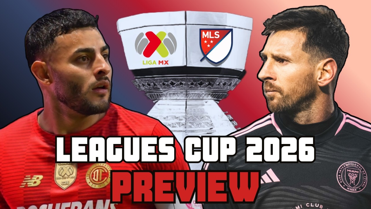 Leagues Cup 2026 - Preview, Format Breakdown & Analysis! (including Matchday 1 predictions)