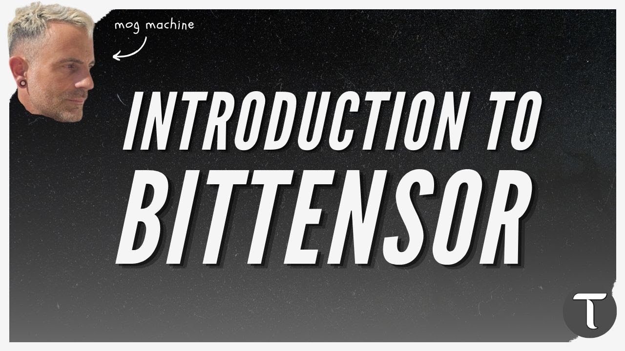 An Introduction to Bittensor for Everyone - By Mog Machine