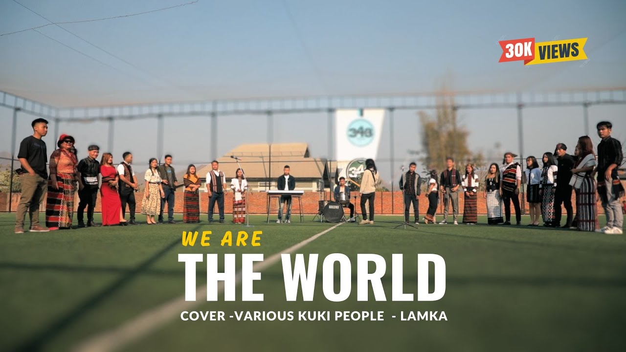 We are the World_Cover_Various Kuki-zo people from Lamka (Churachandpur)