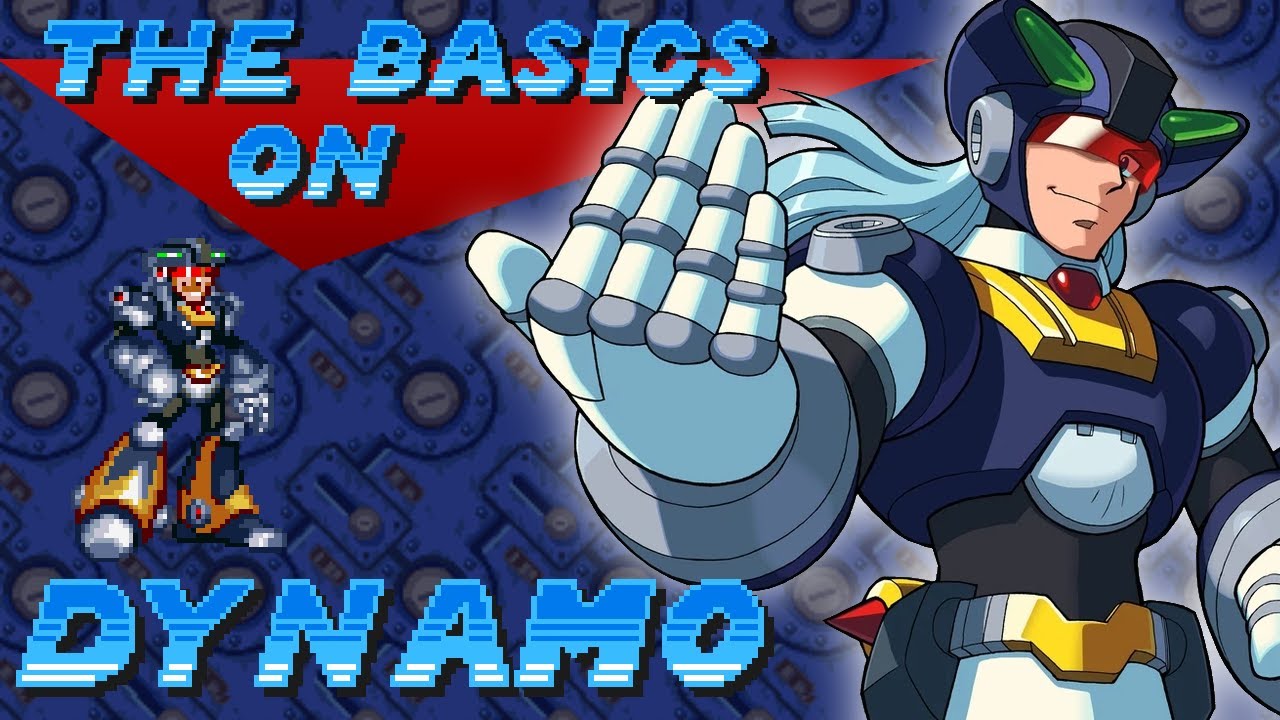 The Basics on Dynamo - Mega Man X