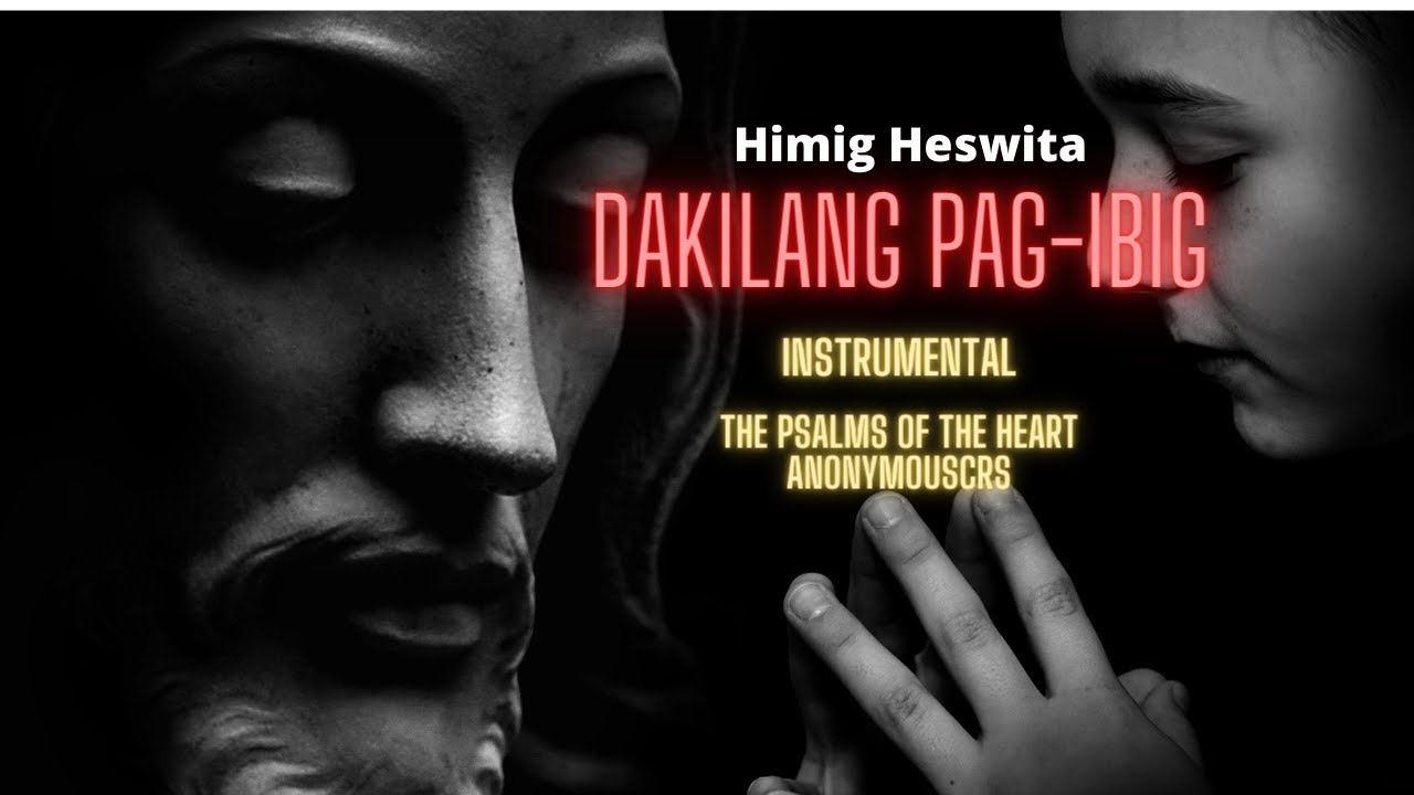 Dakilang Pag-Ibig (Himig Heswita)#instrumental#gospelsongs #charismaticsongs #masssongs #retreat