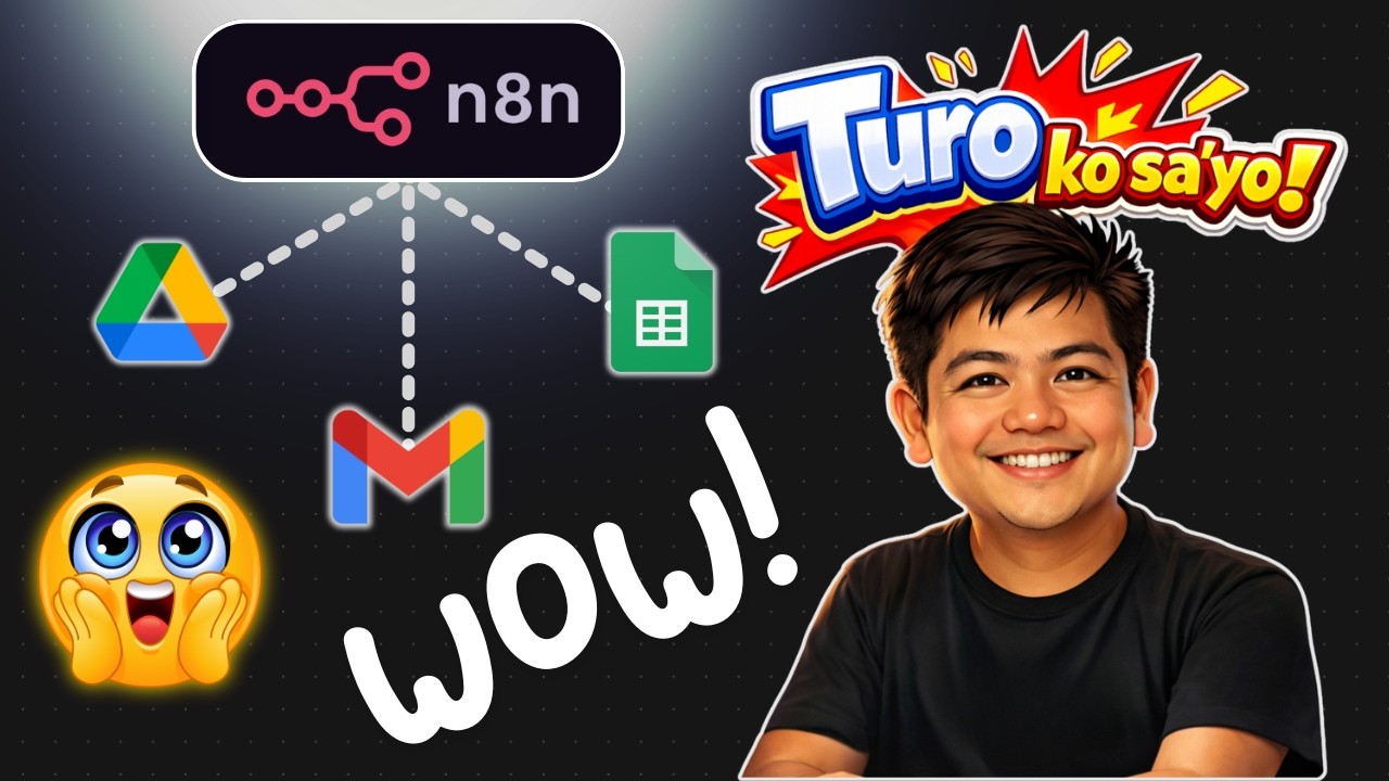 n8n Google Integration Tutorial (Tagalog) | Sheets, Drive & Gmail Workflow
