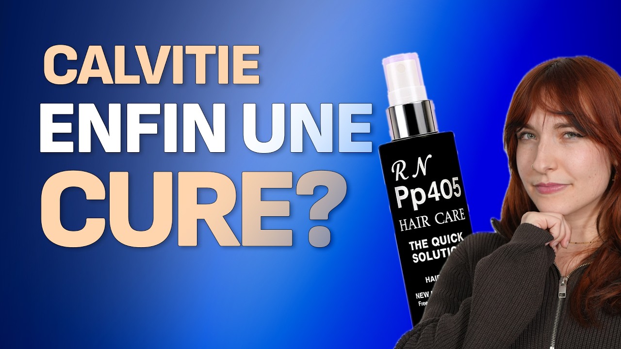PP405 & Clascotérone : Révolution ou simple buzz dans le traitement de la calvitie ?