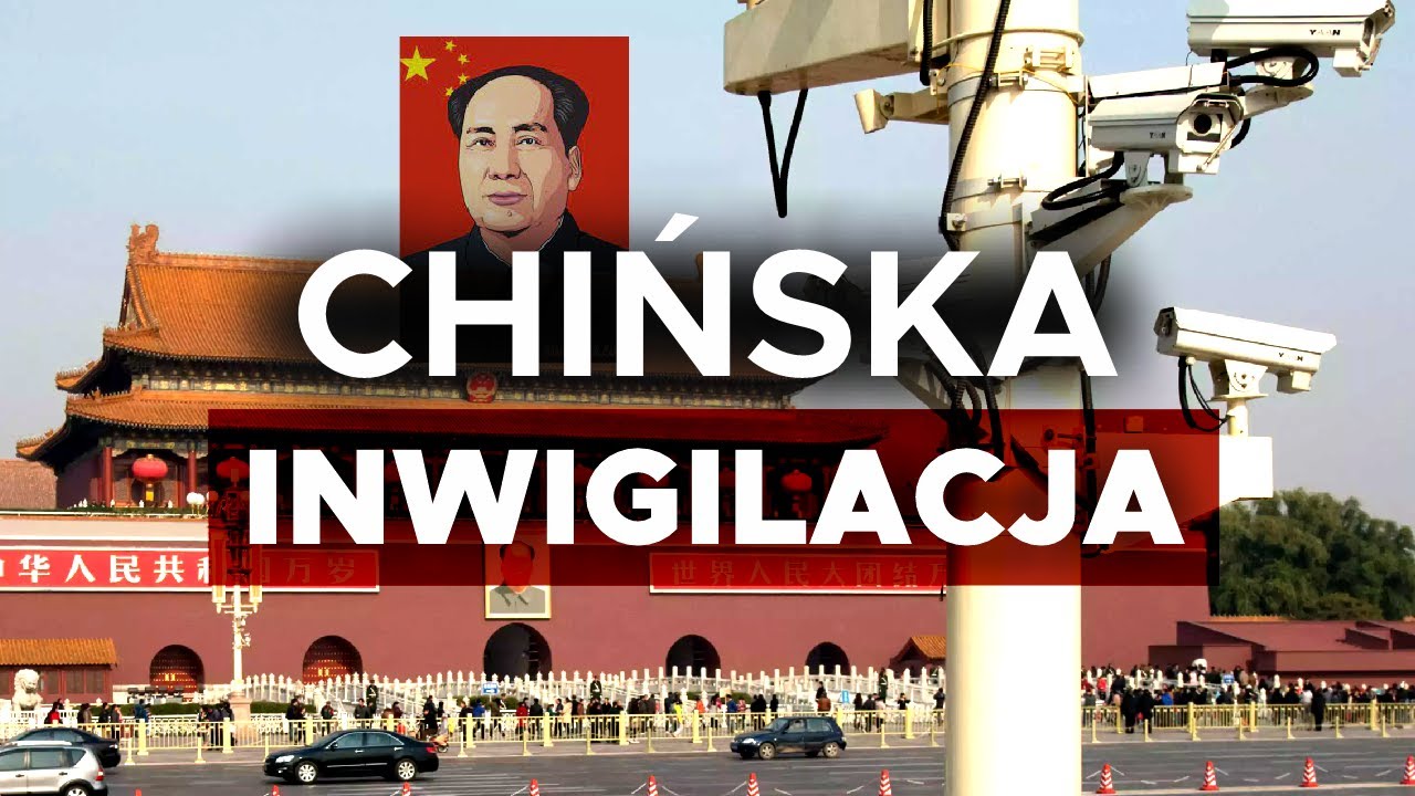 Jak CHINY KONTROLUJĄ swoich OBYWATELI i chcą kontrolować Świat!?