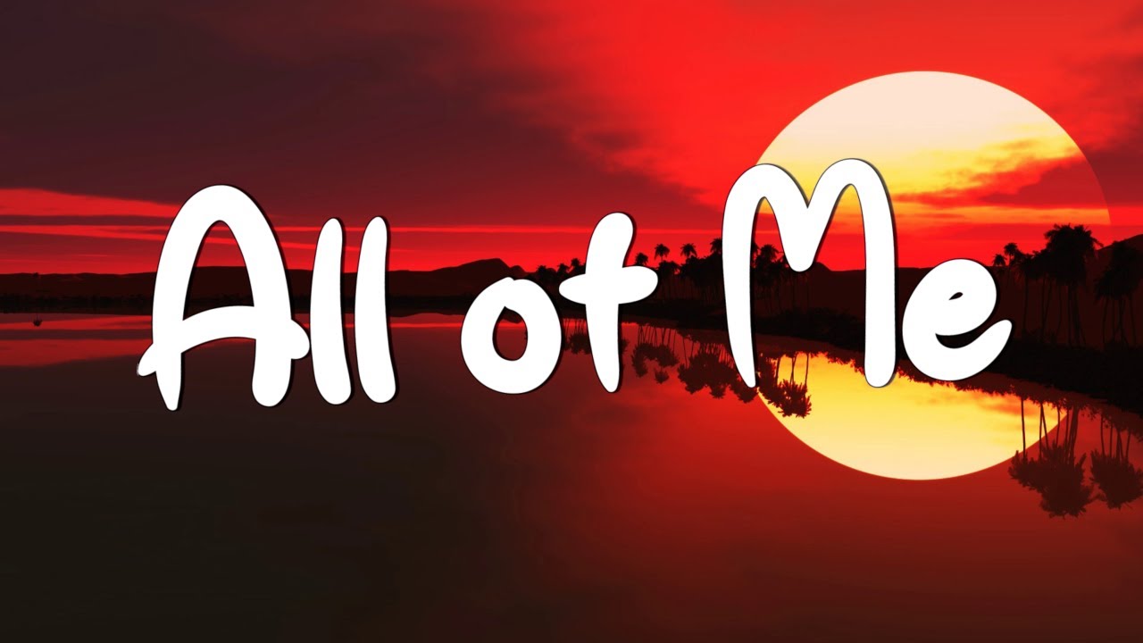All of Me - John Legend (Lyrics) || Adele, Charlie Puth (MixLyrics)