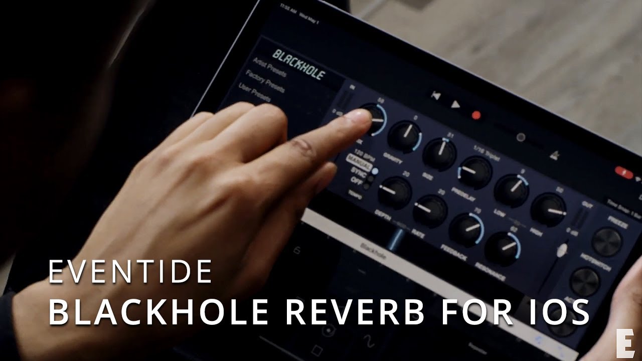 Eventide Blackhole Reverb AUv3 for iPhone & iPad