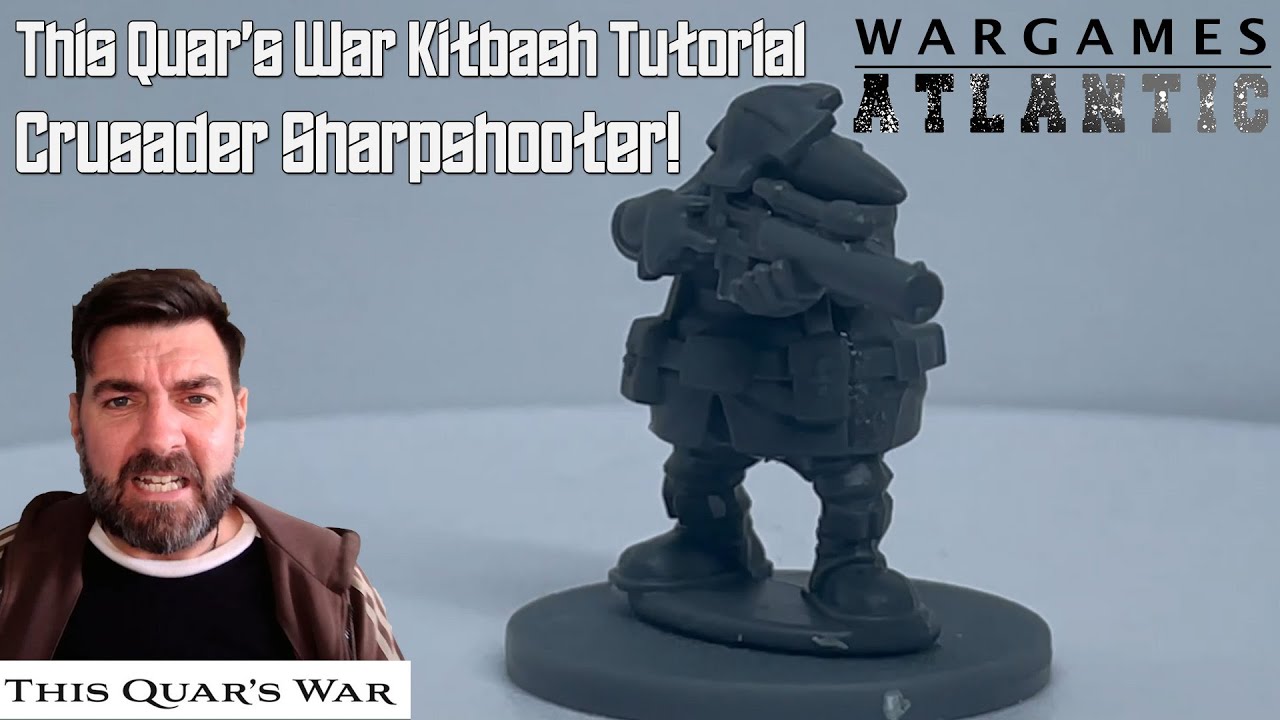 This Quar's War Kitbash Tutorial Crusader Sharpshooter - Wargames Atlantic