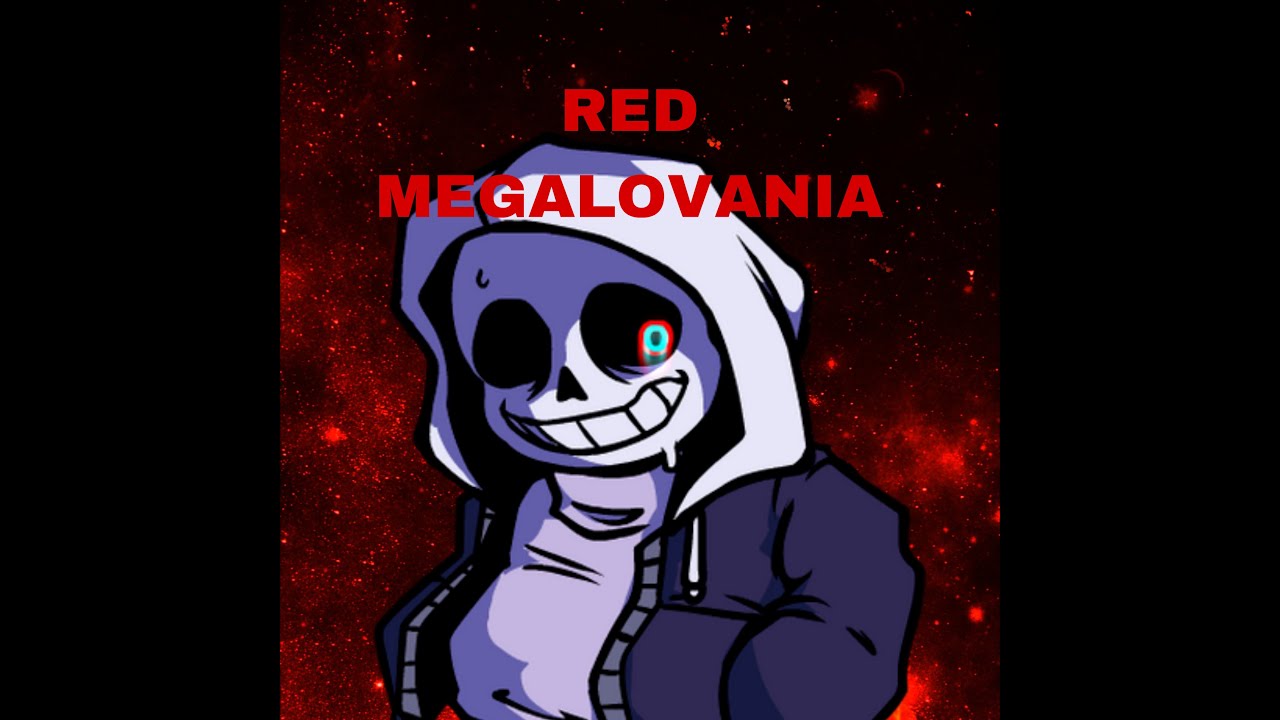 BLOOD RED MEGALOVANIA 0.5