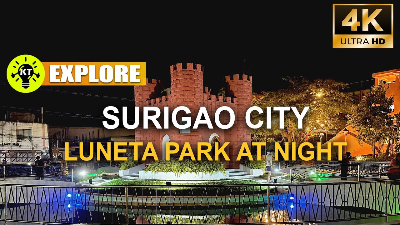 Explore SURIGAO CITY LUNETA PARK AT NIGHT Travel Caraga Mindanao Philippines  Siargao KMJS Butuan