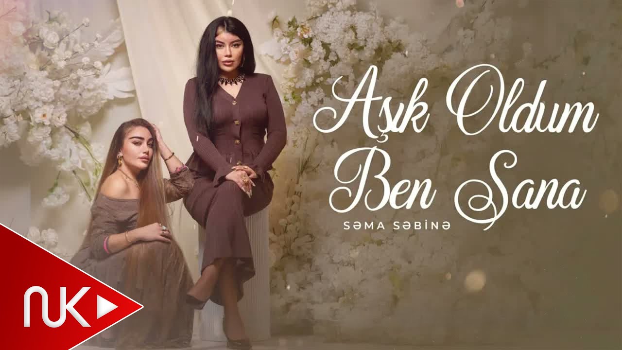 Sema & Sebine  - Aşık Oldum Ben Sana (Yeni 2026)
