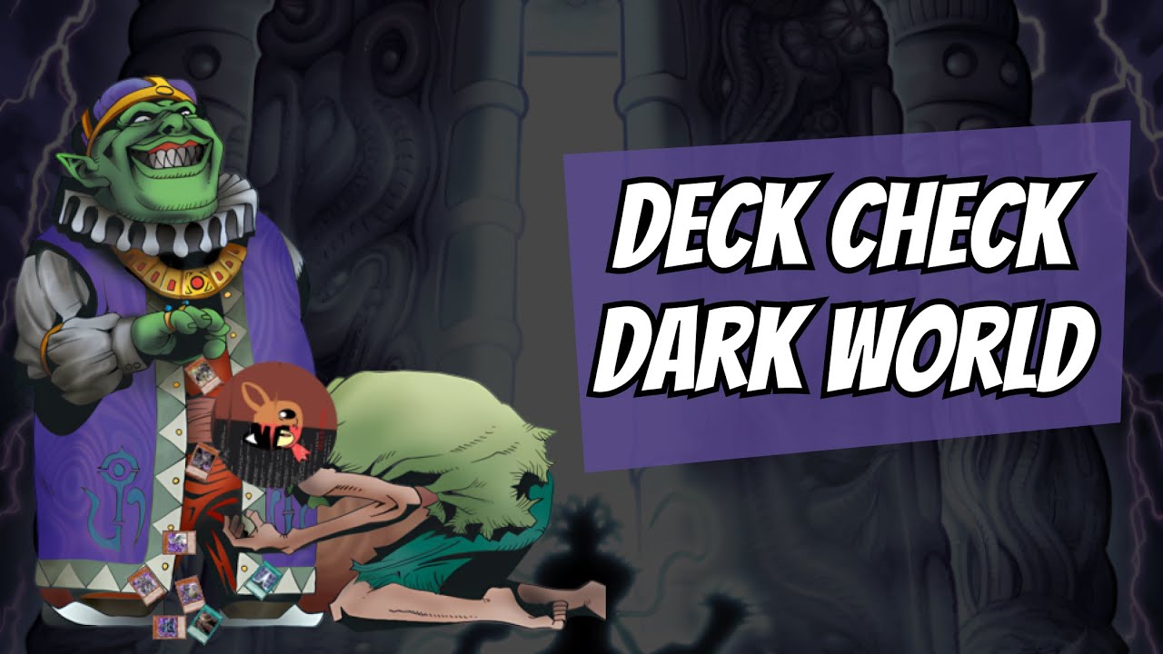 Deck Check: Dark World