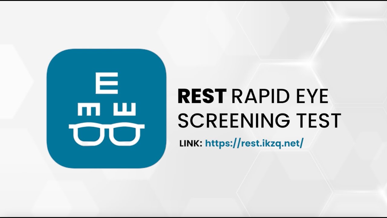 Rapid Eye Screening Test - REST App