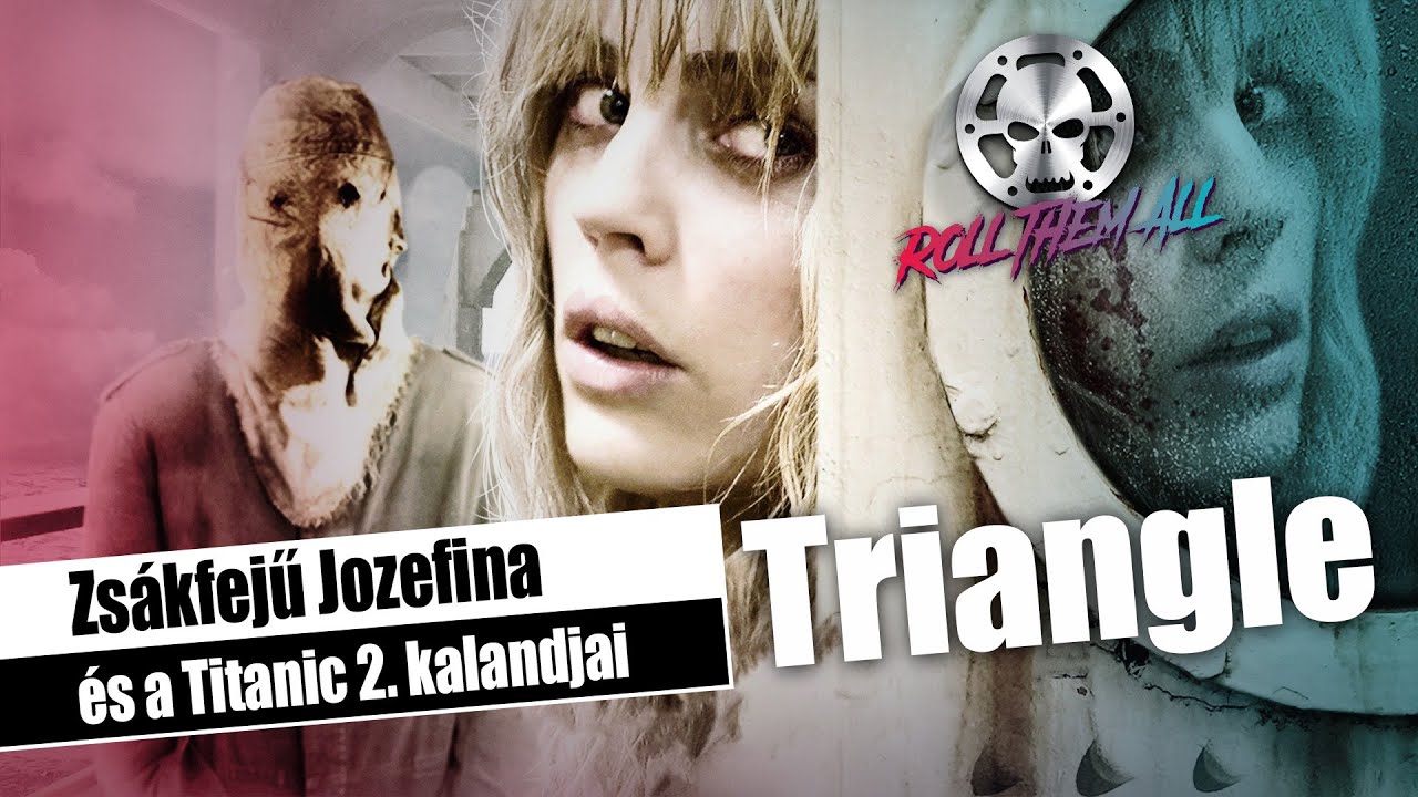 Triangle 🔺 (röviden, viccesen) - Roll Them All 183