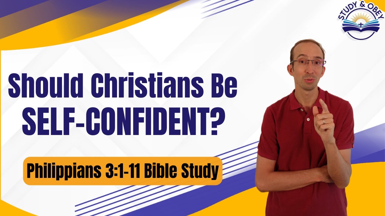 Philippians 3:1-11 Bible Study - Developing A Correct View Of Ourselves