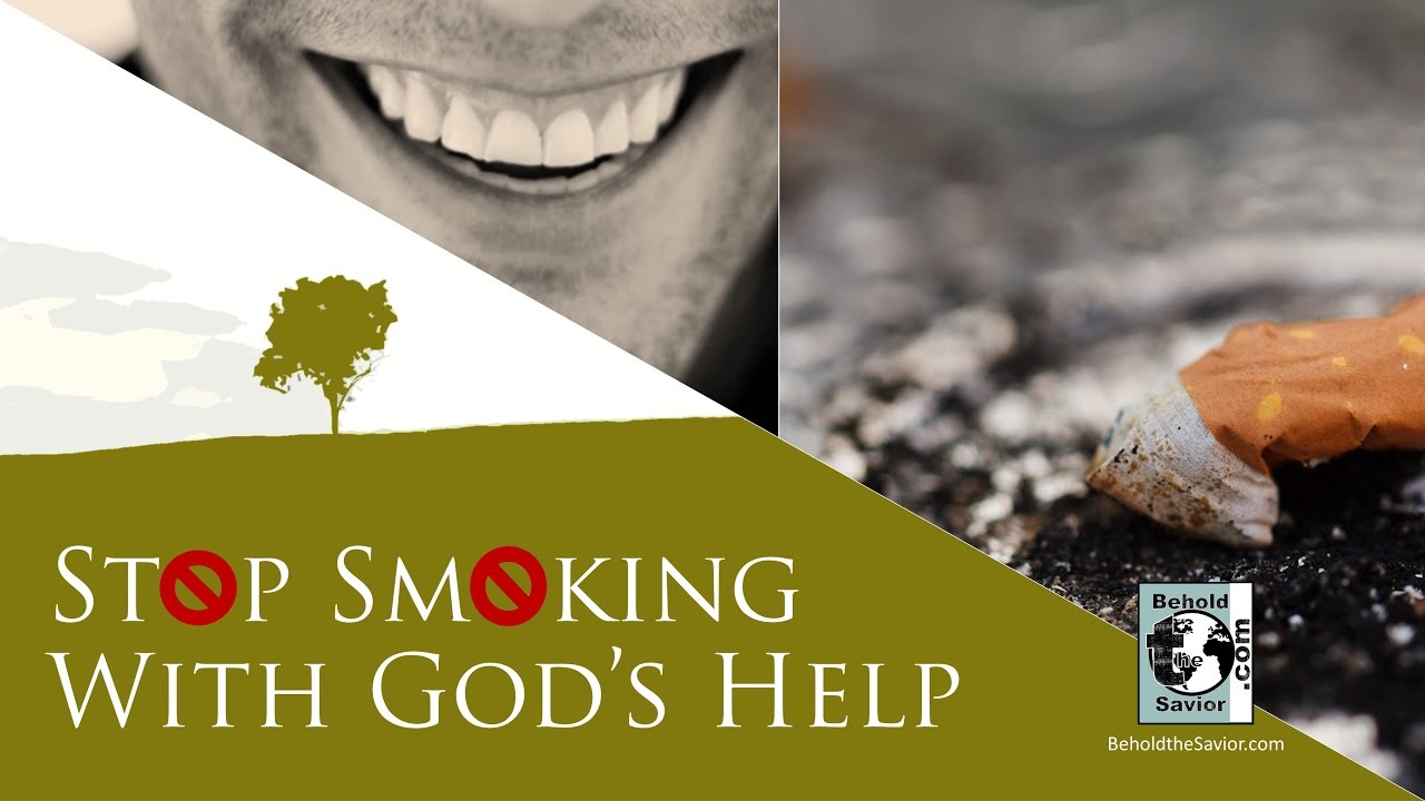 Stop Smoking With God's Help