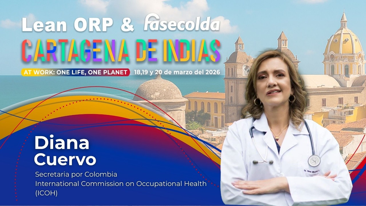 🎙️ Dra. Diana E. Cuervo Diaz (ICOH): Desafíos en Salud Laboral y el Futuro del Trabajo Sostenible 🌍💼