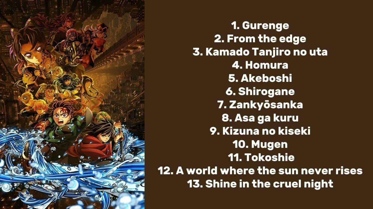Demon Slayer: Kimetsu No Yaiba ALL SONGS