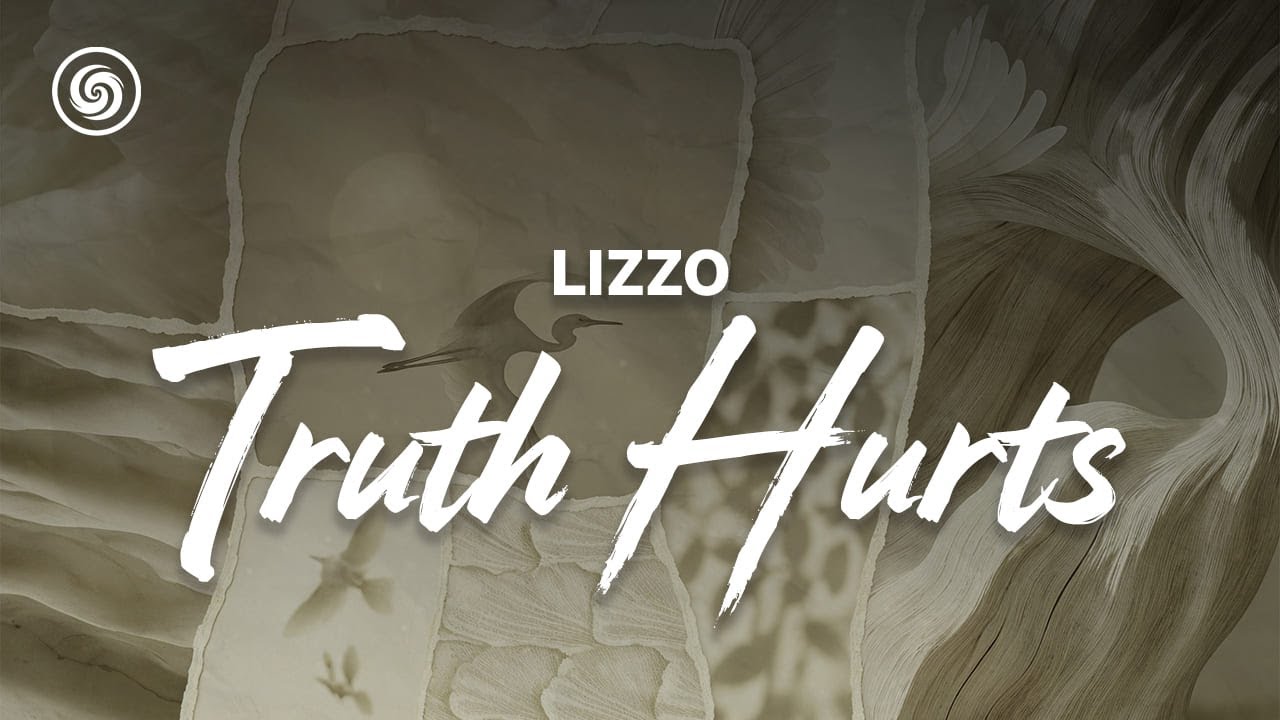 Lizzo - Truth Hurts (lyrics)
