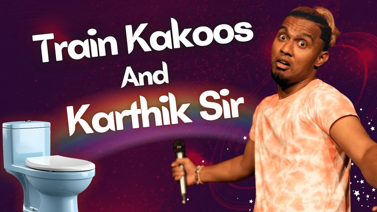 Train Kakoos & Karthik Sir | A Standup Comedy Video | Nesan David | English Subtitles