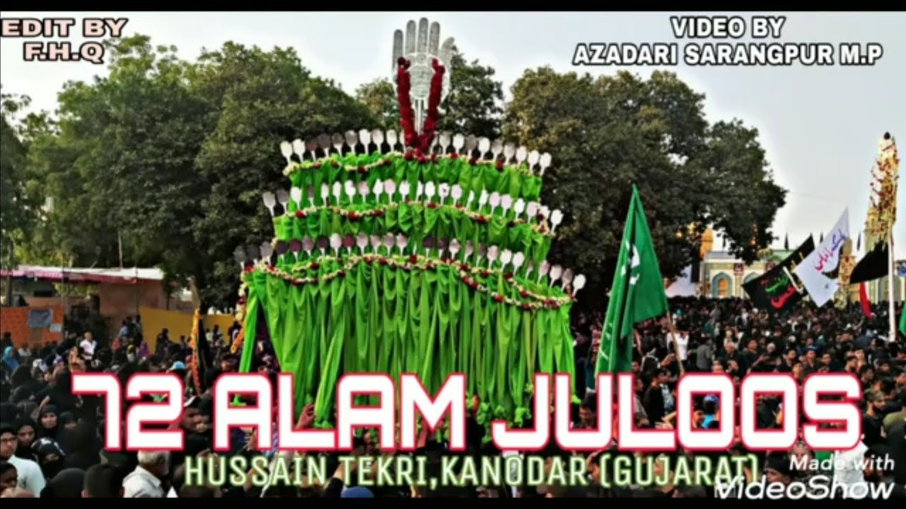 Kanodar Arbaeen 2019 | 72 Alam Juloos | Hussain Tekri,Kanodar(Gujarat) | Sayed Farman Hussain Qazi
