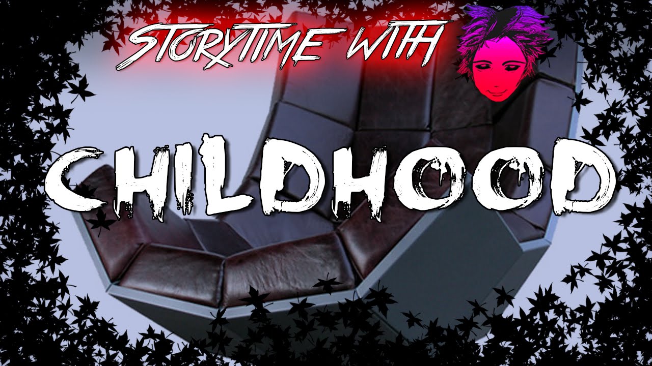 Childhood | Storytime with Blue