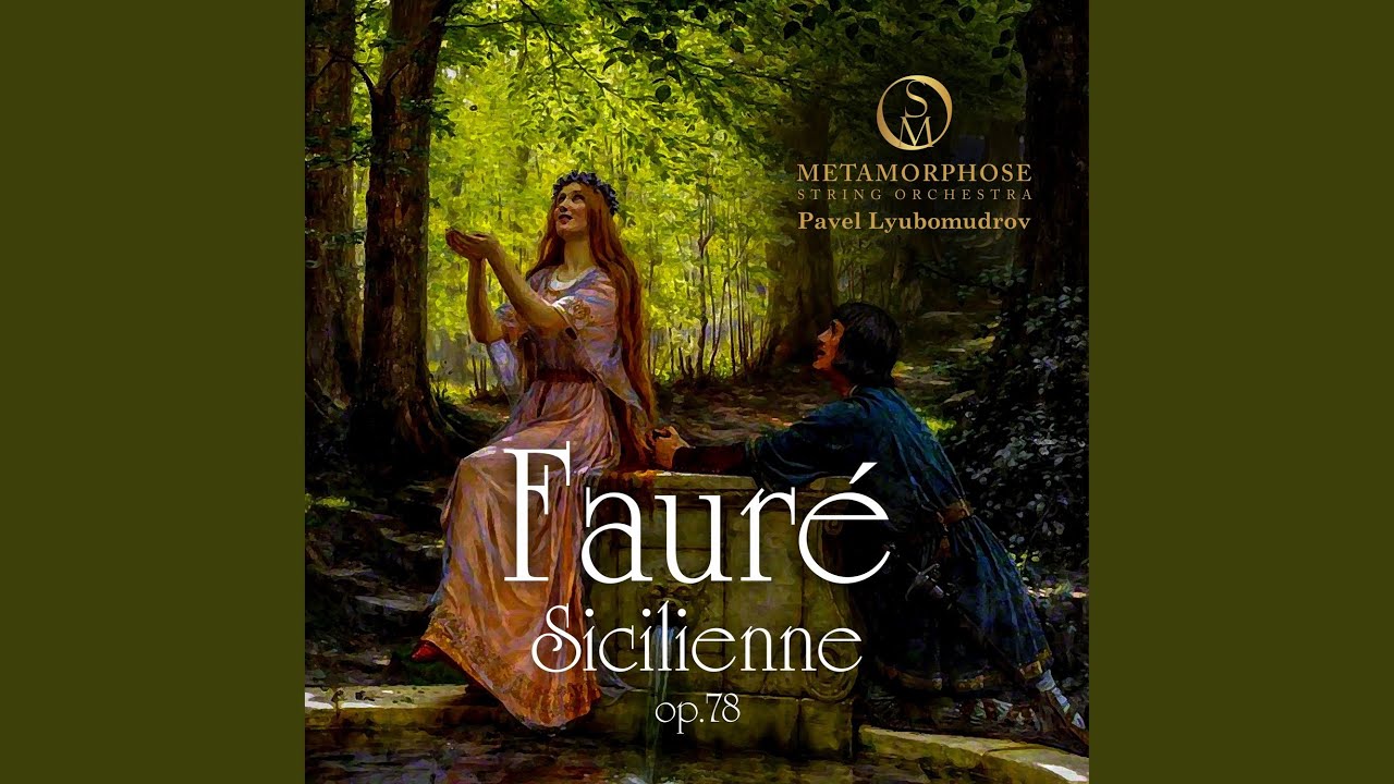 Sicilienne, Op. 78