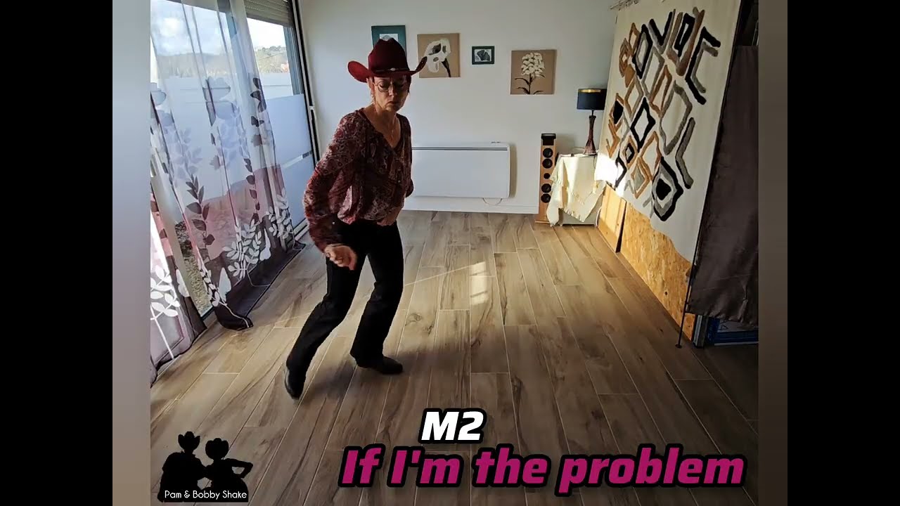 If I’m the problem - danse country en ligne niveau Novice