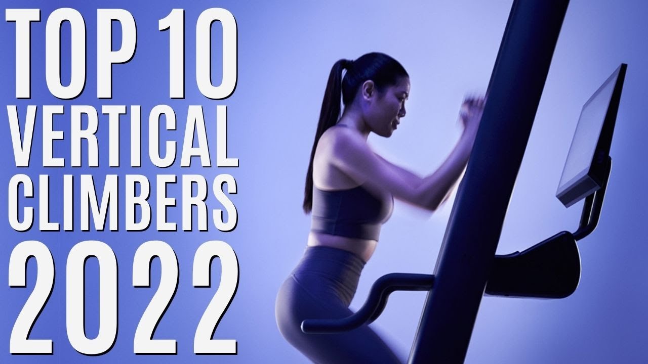 Top 10: Best Vertical Climbers of 2022 / Climbing Machine, Fitness Stepper, Workout Cardio Climber