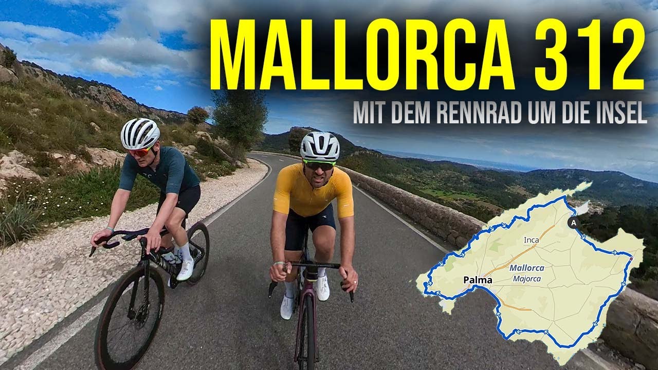 Mallorca 312 - Mit dem Rennrad um die Insel