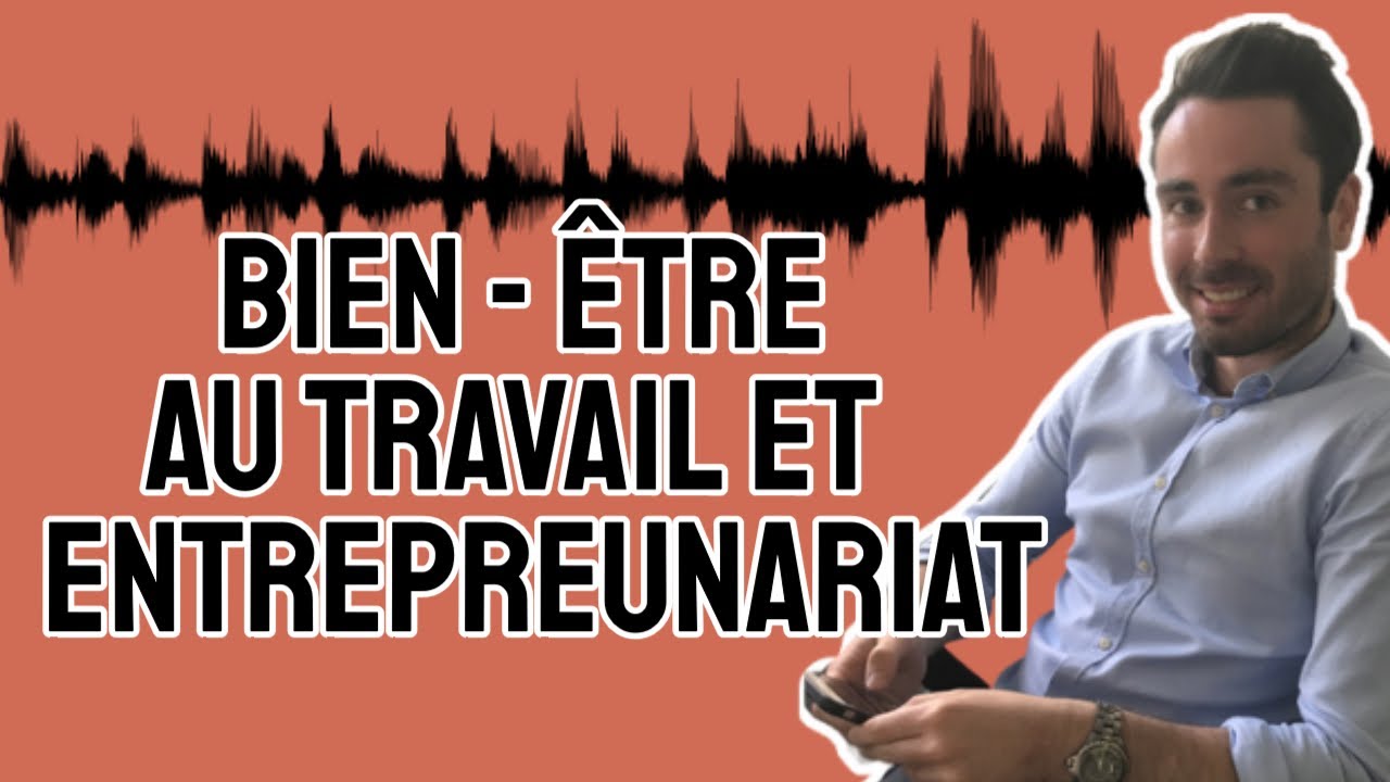 Bien-être au Travail: Définition du Créateur du M3 Journal, l'Auto-Coaching Made In France