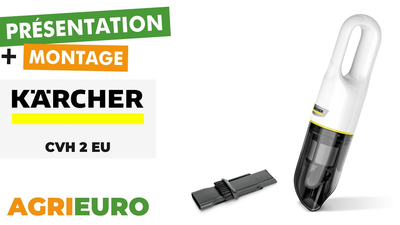 Aspirateur sans fil et ergonomique Karcher CVH 2 - Présentation et montage