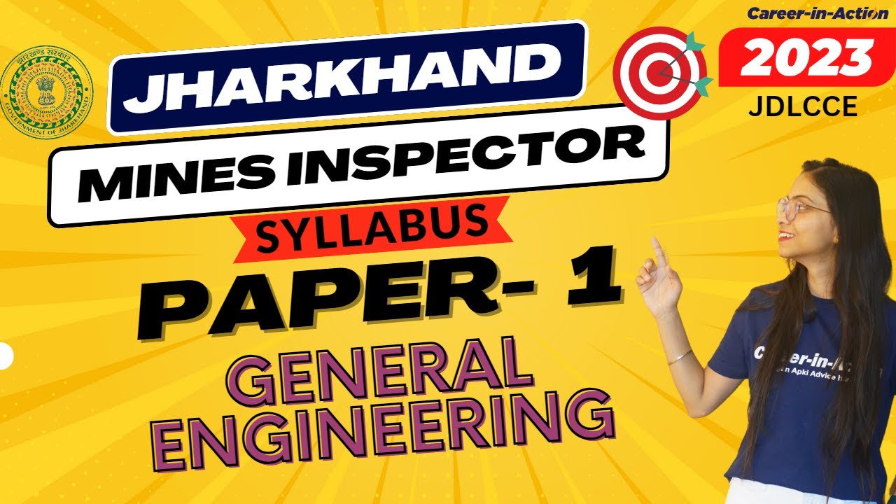 Jharkhand Mines Inspector Syllabus Paper 1- General Engineering | by Shilpa Mam | Career-in-Action