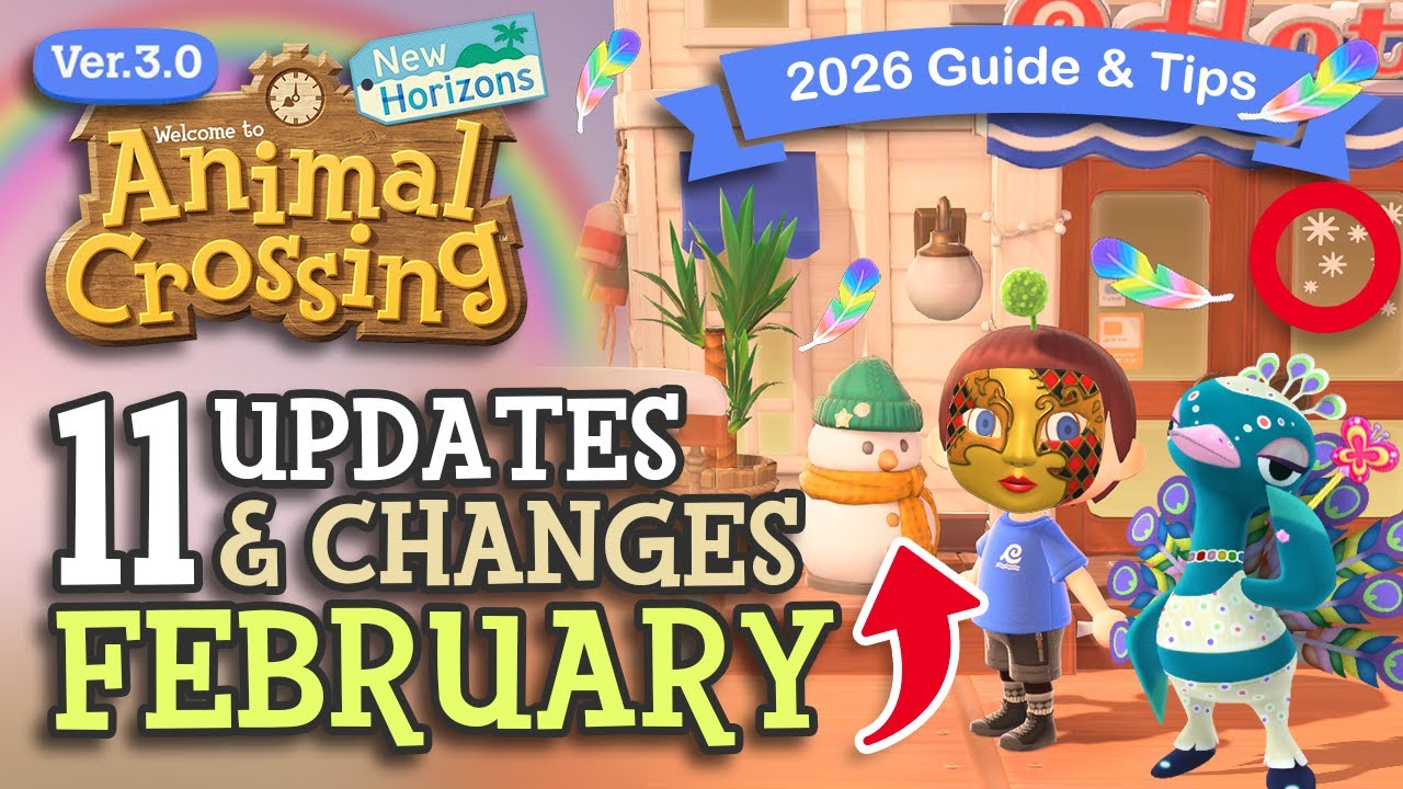 11 Updates & Changes in February 2026 - ACNH 3.0 Guide