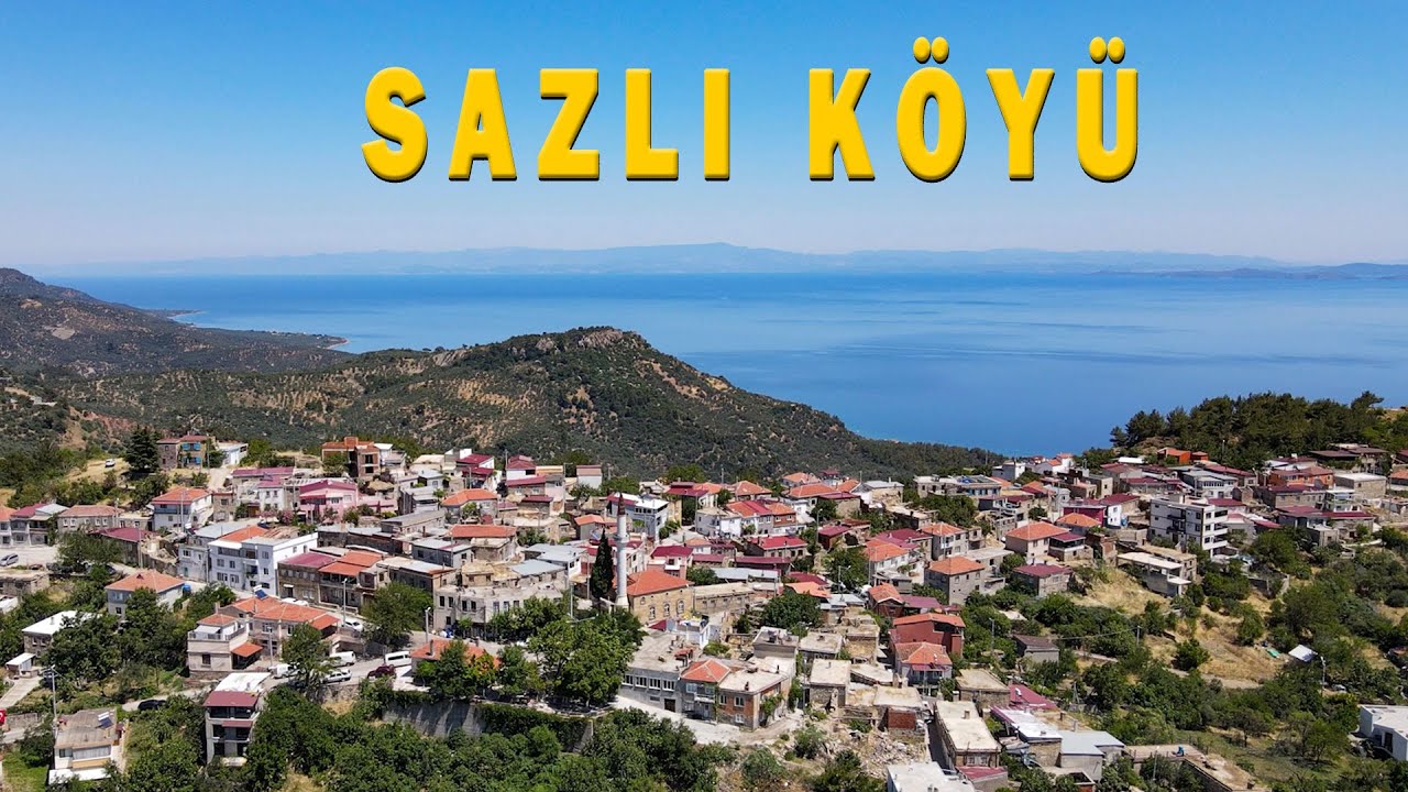 Sazlı Köyü (Ege ve Midilli manzaralı bir köy)