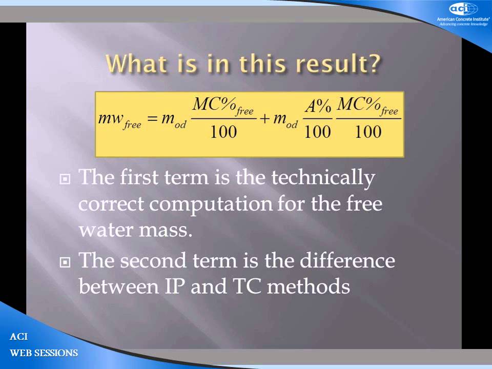 Do You Really Know about Moisture Adjustments?