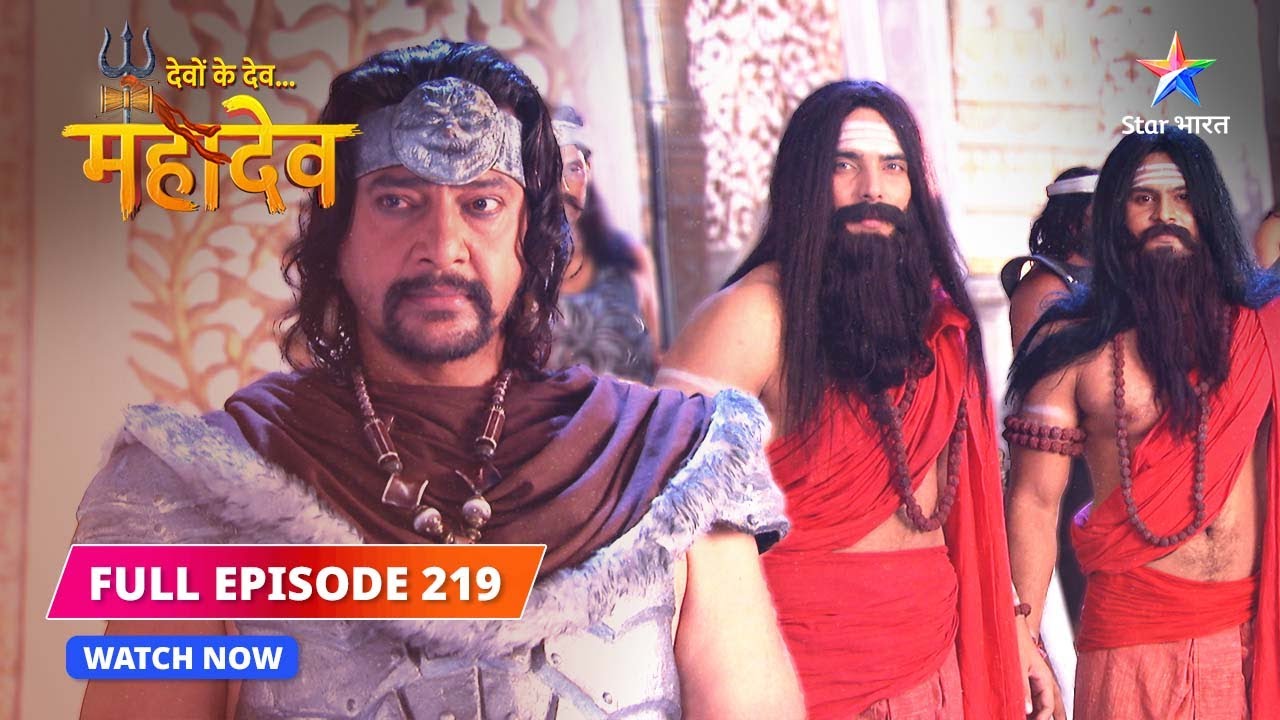 FULL EPISODE-219 | Parvati ki vikalta | Devon Ke Dev...Mahadev #starbharat