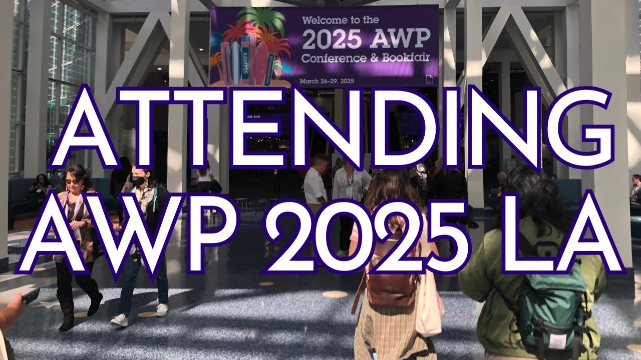 Attending The LARGEST Annual Writing Conference In The US | AWP 2025